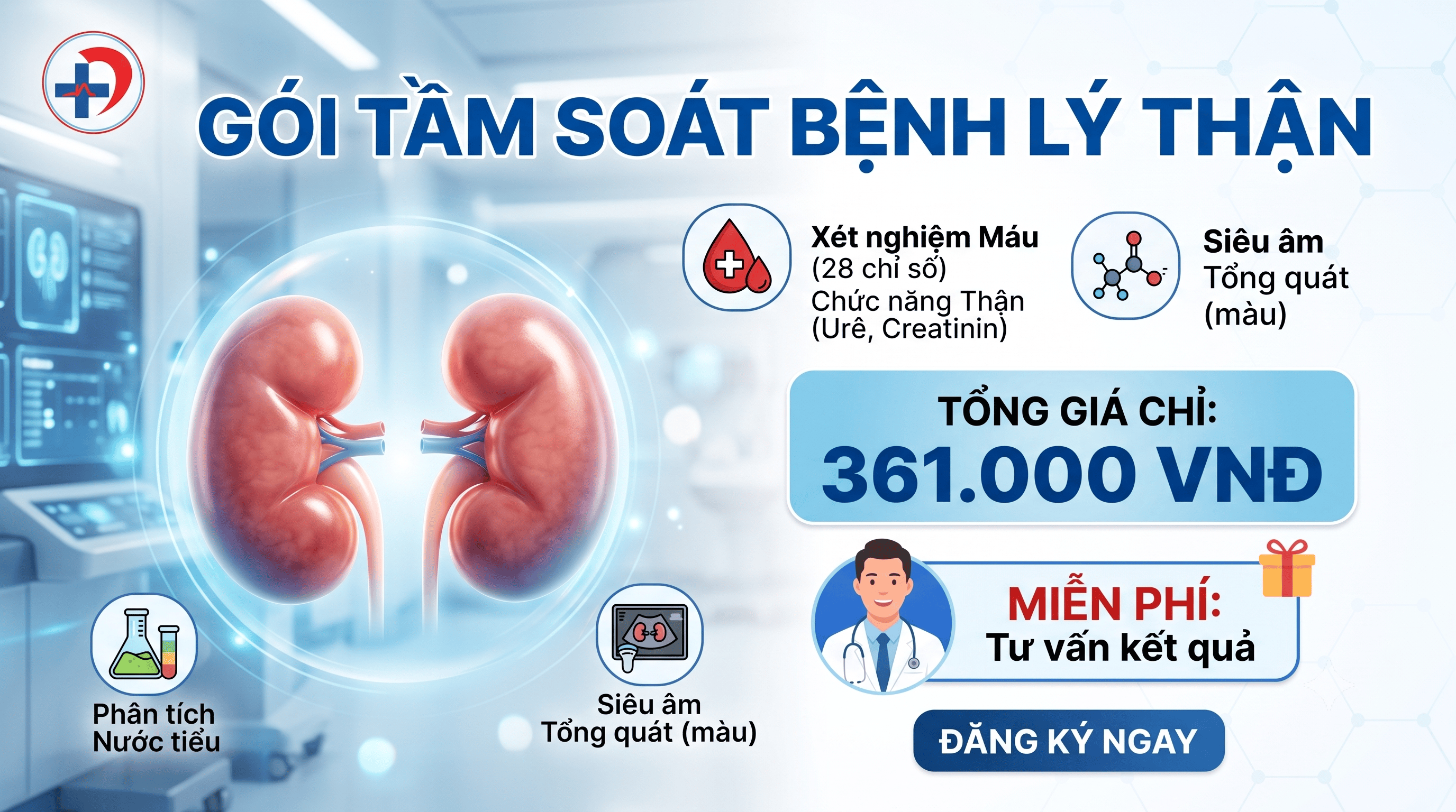 GÓI TẦM SOÁT BỆNH LÝ THẬN
